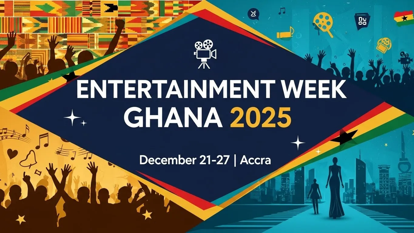 Entertainment Week Ghana 2025 event poster featuring African creativity celebration December 21-27 at Accra Conference Center
